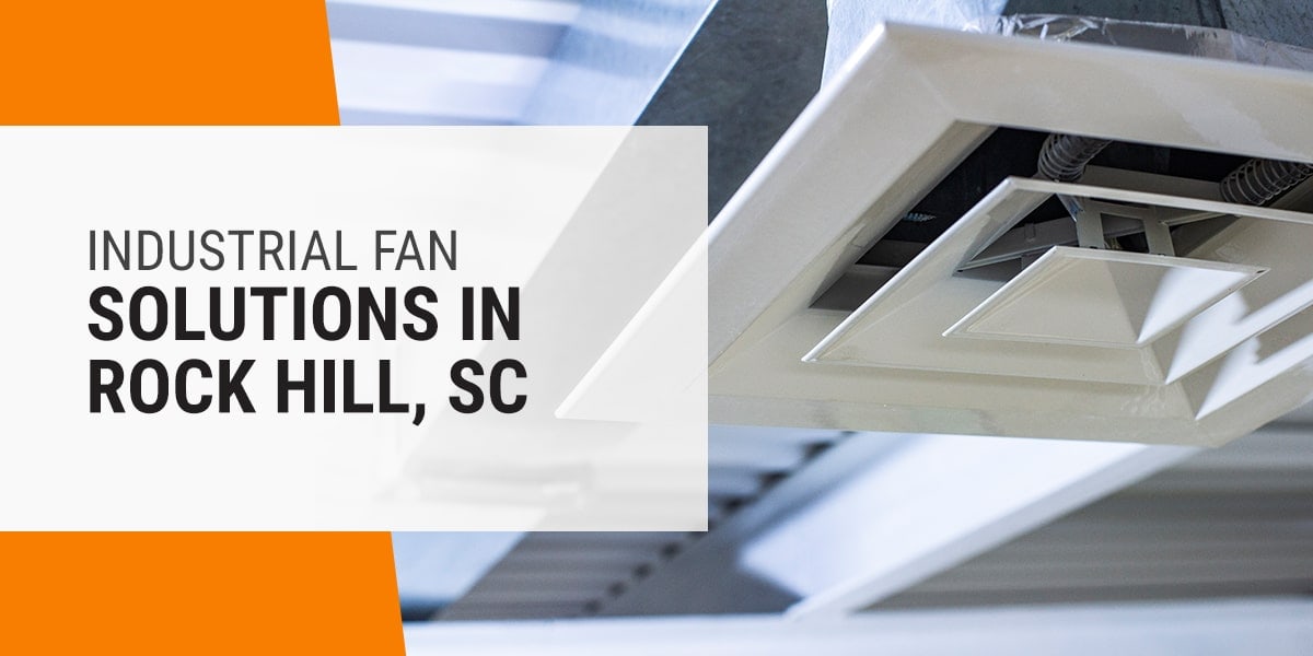 Industrial Fan Solutions in Rock Hill, SC indventech